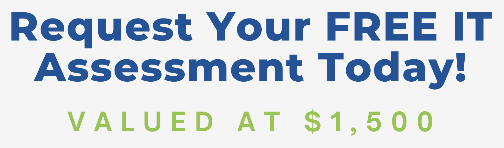 IT Assessment Now